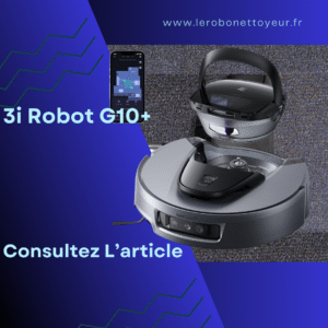 Lire la suite à propos de l’article 3i Robot G10+