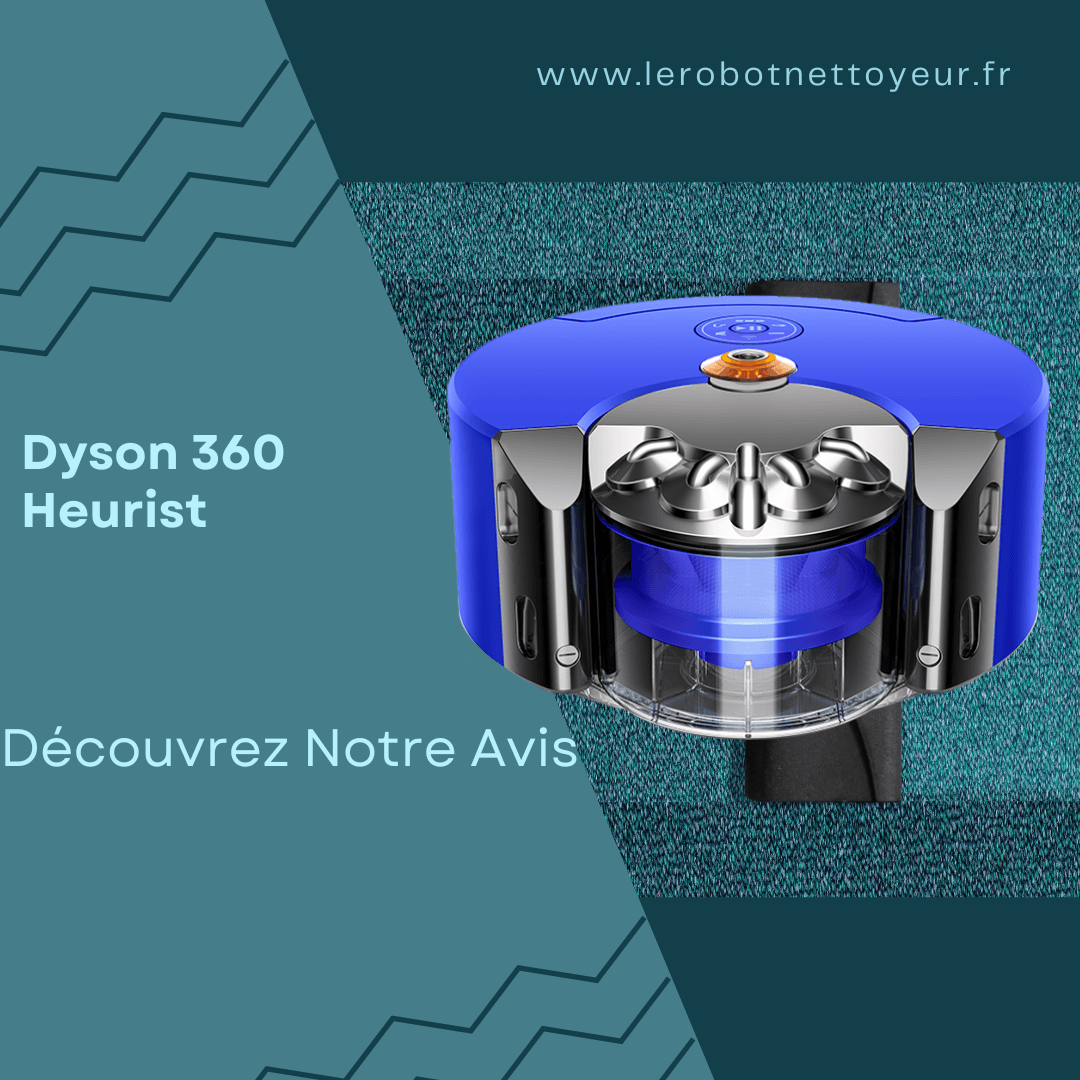 Dyson 360 Heurist