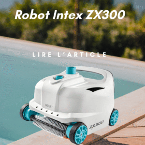 Lire la suite à propos de l’article Robot Intex ZX300
