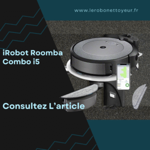 Lire la suite à propos de l’article iRobot Roomba Combo i5